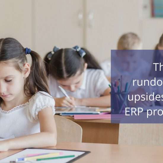 The Best Ten Rundowns of the Upsides of School ERP Software