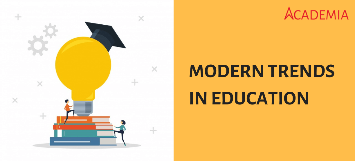 Modern Trends In Education-Academia ERP