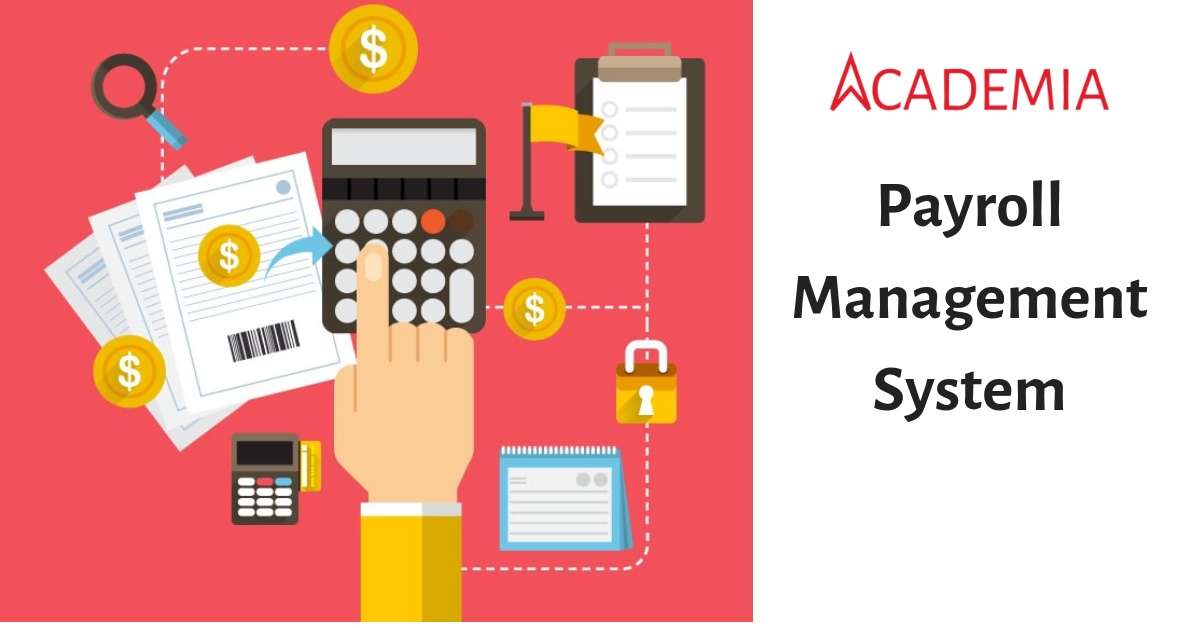 Payroll Management System - academia-Advanced ERP Seamless Automation-Smooth Implementation