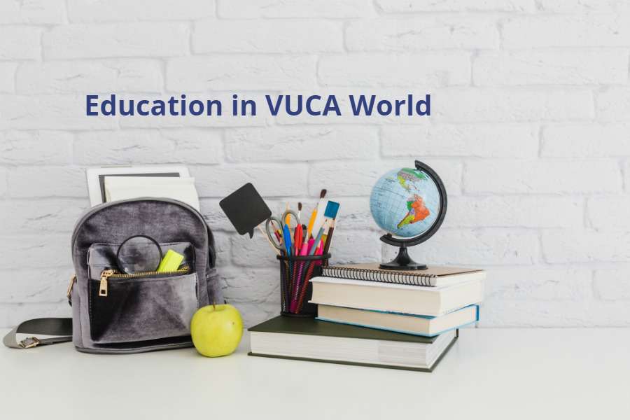 education in the VUCA World - erp software for educational institute