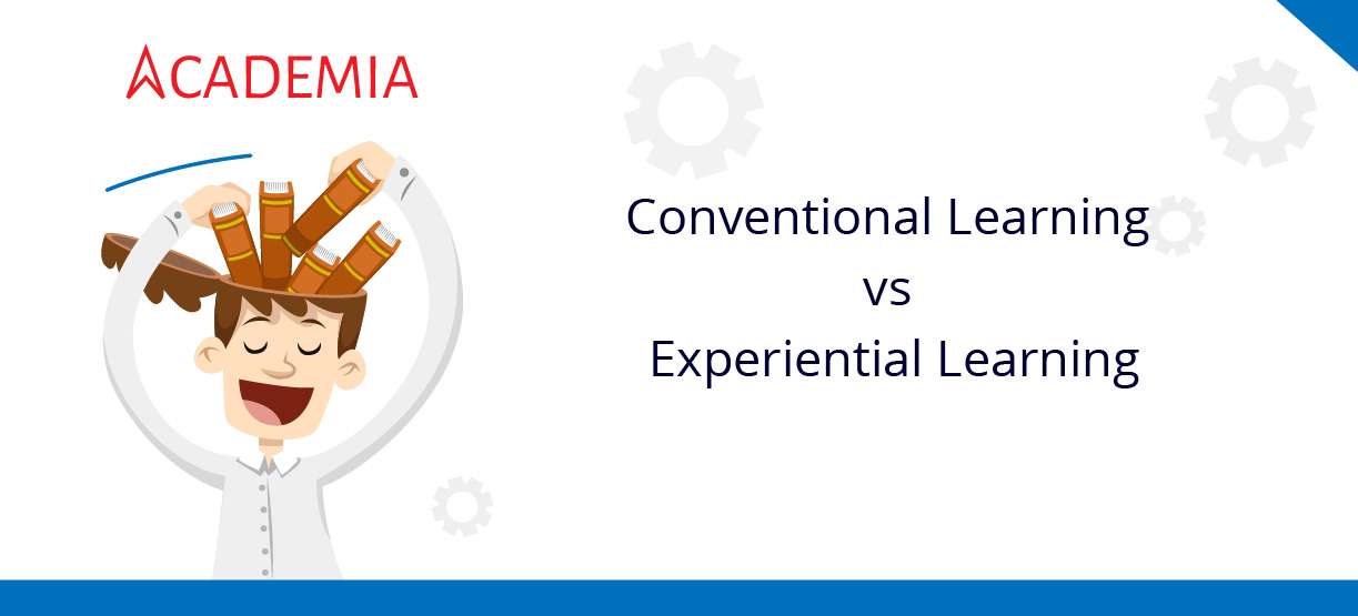 Conventional VS Experiential Learning - academia erp