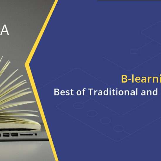 B-learning - Best of Traditional and Modern Education