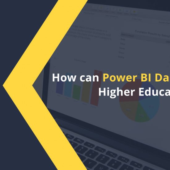 How can Power BI Dashboard help Higher Education?