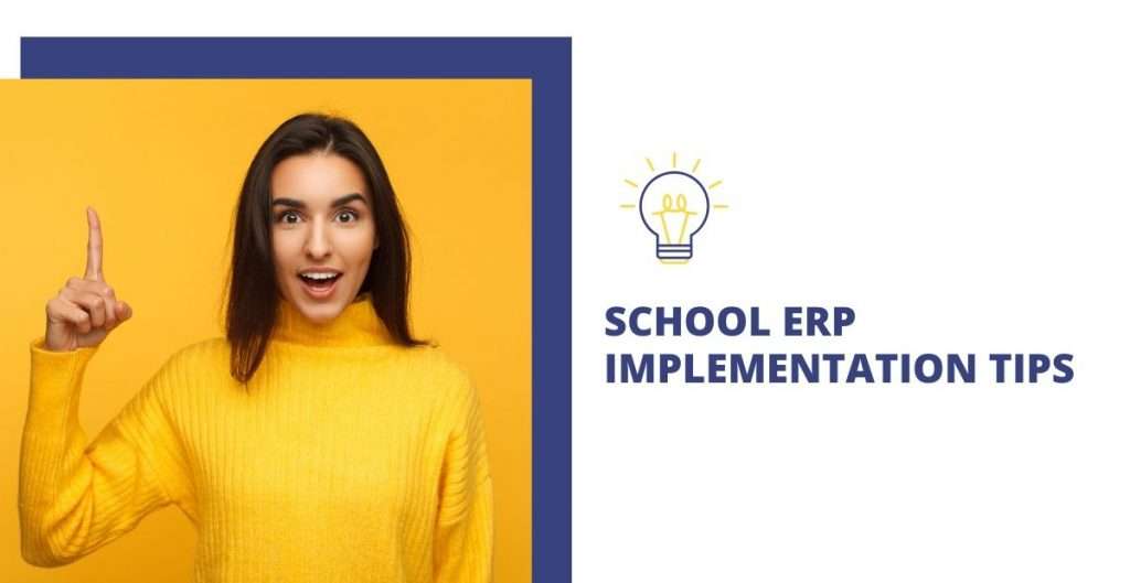 7 Best Tips for Successful Implementation of School ERP-Academia blog 23rd April 2020