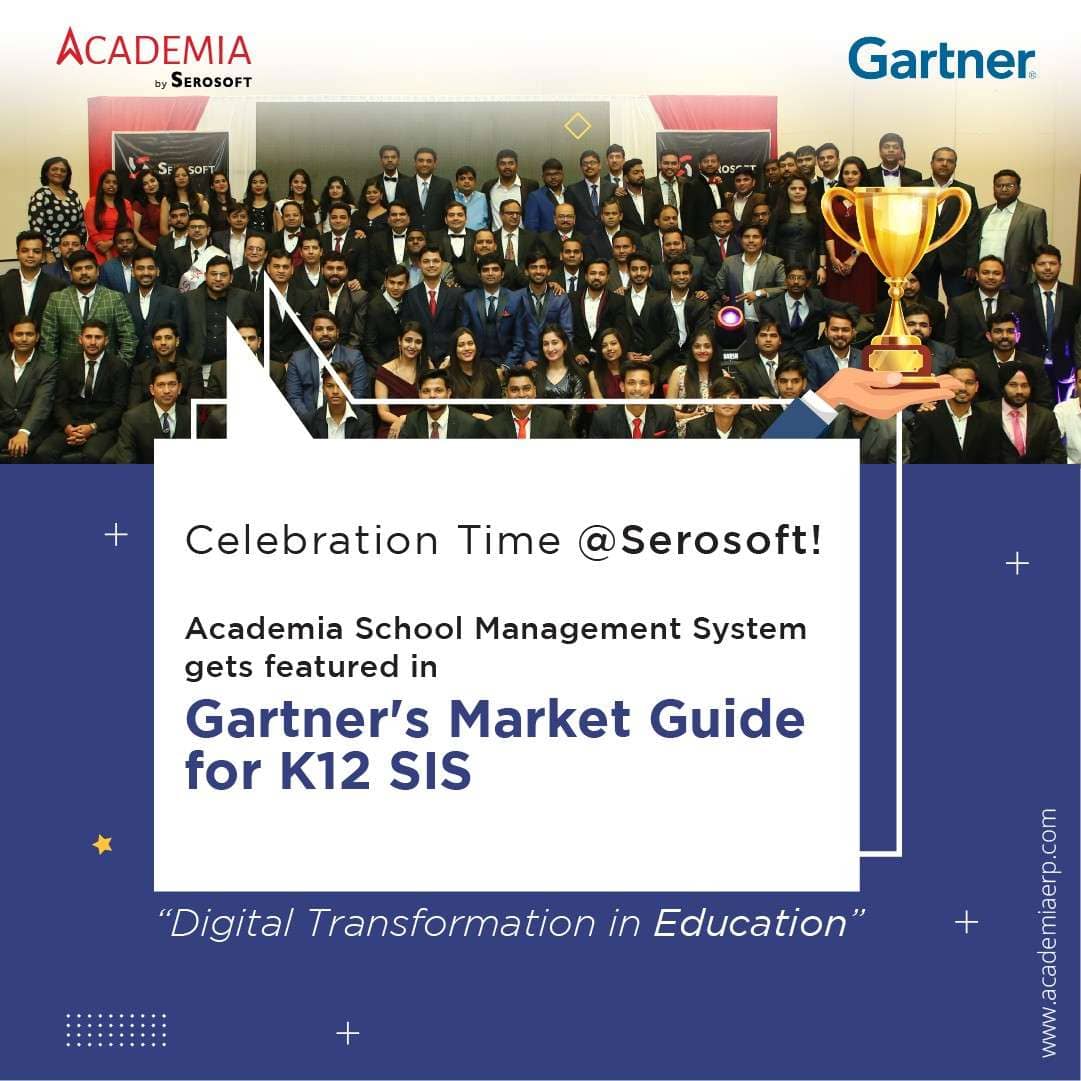 Academia by Serosoft - School ERP featured in Gartner's Market Guide for K12 Student Information Systems