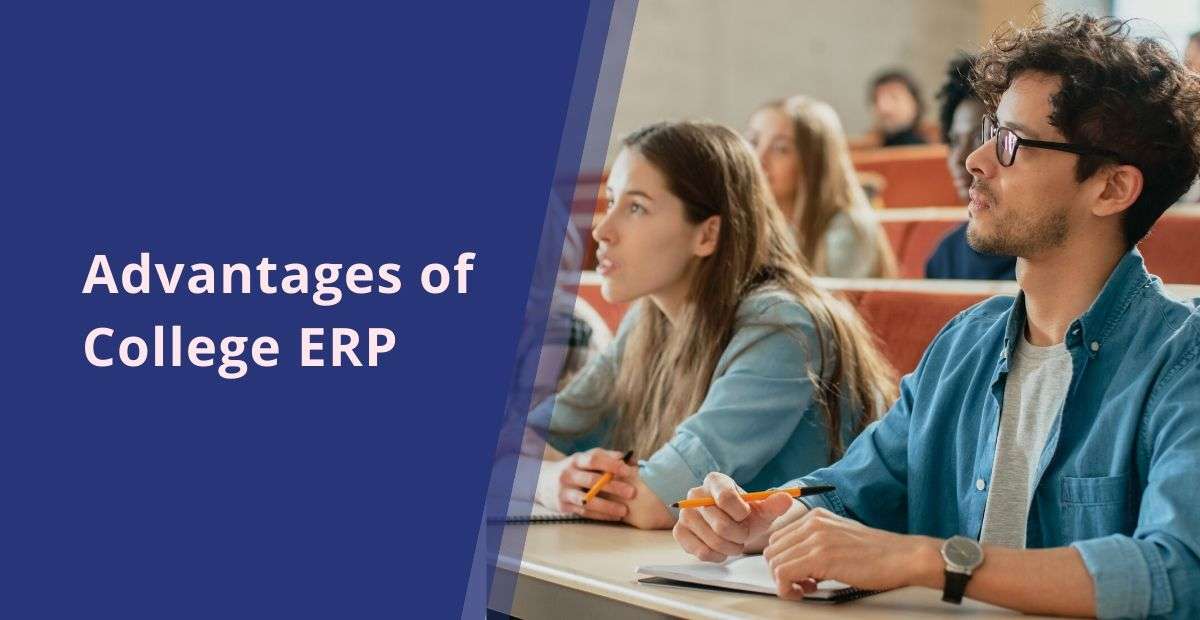 Advantages of College ERP