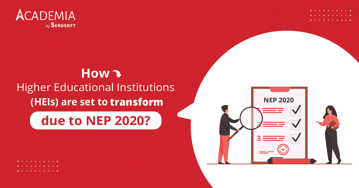 NEP 2020: Transforming Higher Education Institutions in India