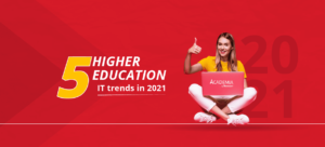 5 Higher Education IT trends in 2021