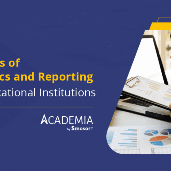 Benefits of Analytics and Reports for Educational Institutions