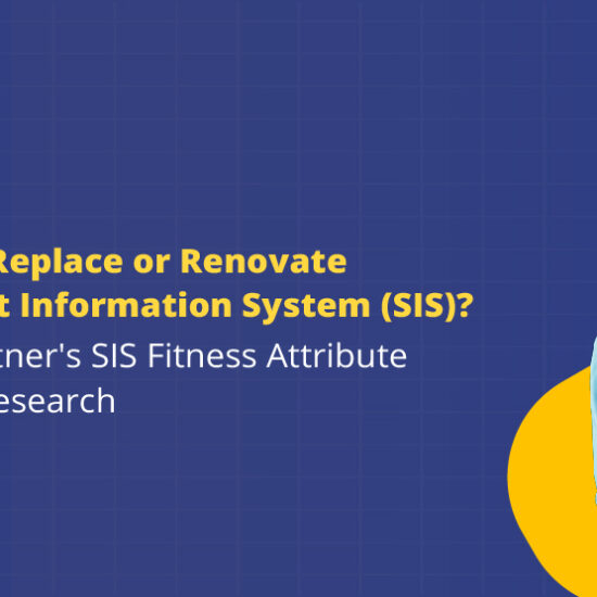 When to replace or renovate your student information system (SIS)?