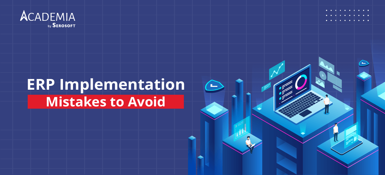 ERP-Implementation-Mistakes-To-Avoid