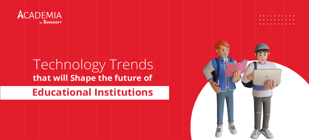 Technology Trends in Education
