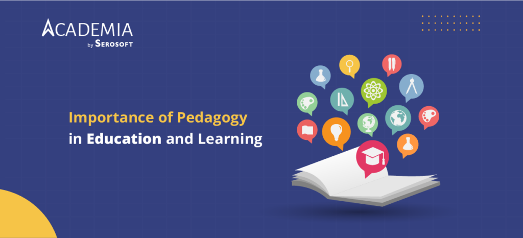 Importance of Pedagogy in Education and Learning (2)