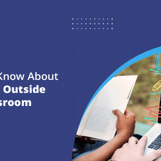 Facts To Know About Learning Outside The Classroom