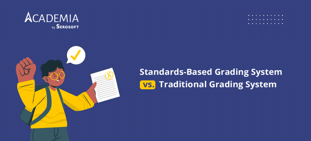 Standards-Based Grading System