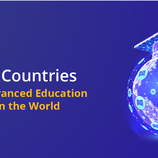 Top 5 Countries with Advanced Education System in the World