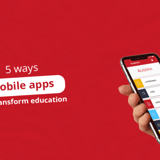 5 ways mobile apps can transform education and improve the student experience