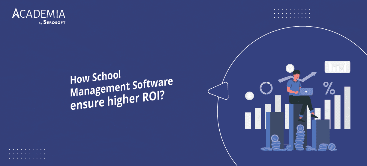 School Management Software ROI