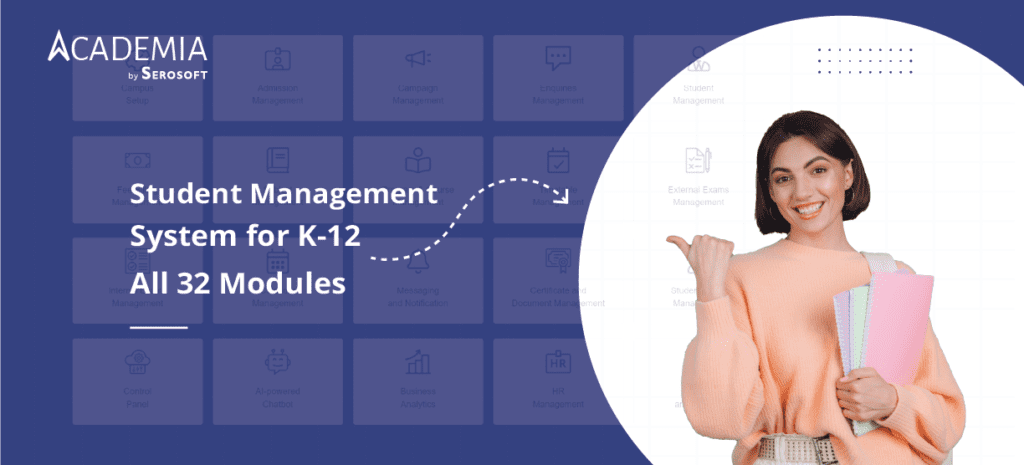 Academia Student Management System for K-12: All 32 Modules