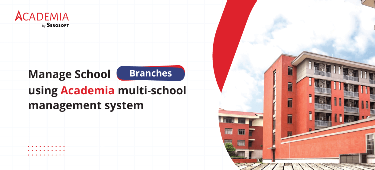 Manage School Branches using Academia