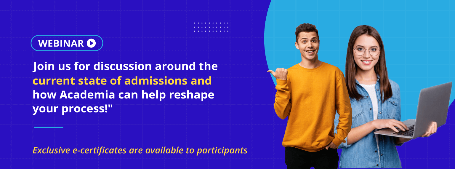 Webinar Invitation - The Future of Admissions in Higher Education: Leveraging Technology to Support Your Goals.